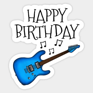 Electric Guitar Happy Birthday Guitarist Musician (Blue) Sticker